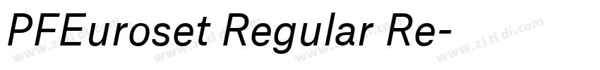 PFEuroset Regular Re字体转换 PFEuroset Regular Re字体转换